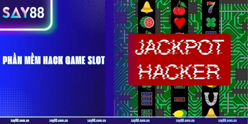 Phần Mềm Hack Game Slot Đáng Tin Cậy Không? Có Nên Dùng?