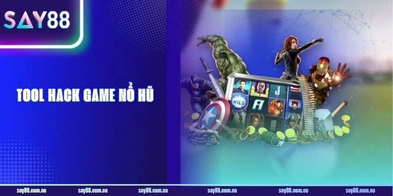 Tool Hack Game Nổ Hũ: SAY88 Giải Mã Từ A-Z Cơ Chế Vận Hành